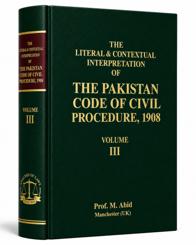 THE PAKISTAN CODE OF CIVIL PROCEDURE V3
