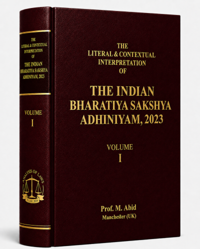 The Literal & Contextual Interpretation of The Indian Bharatiya Sakshya Adhiniyam, 2023